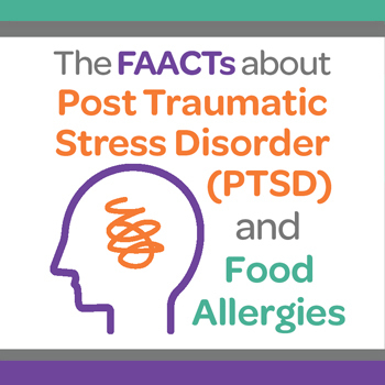 "The FAACTs about Post-Traumatic Stress Disorder (PTSD) and Food Allergies" with head with squiggle 