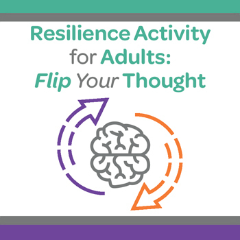 "Resilience Activities for Adults: Flip your thought" with brain with arrows