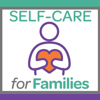 Self-Care for Families with person holding heart icon